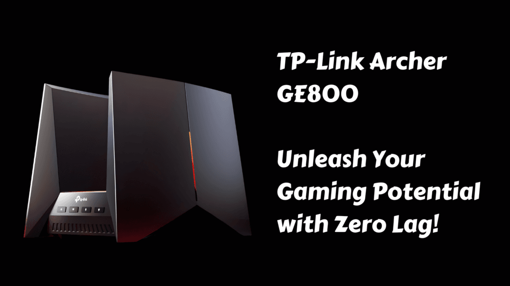 TP-Link Archer GE800 Wi-Fi 7 gaming router with a sleek, futuristic design optimized for zero-lag gaming performance.
